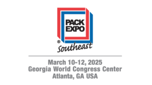 Pack Expo Southeast 2025, showcasing cutting-edge packaging solutions. March 10-12, 2025, Georgia World Congress Center, Atlanta.